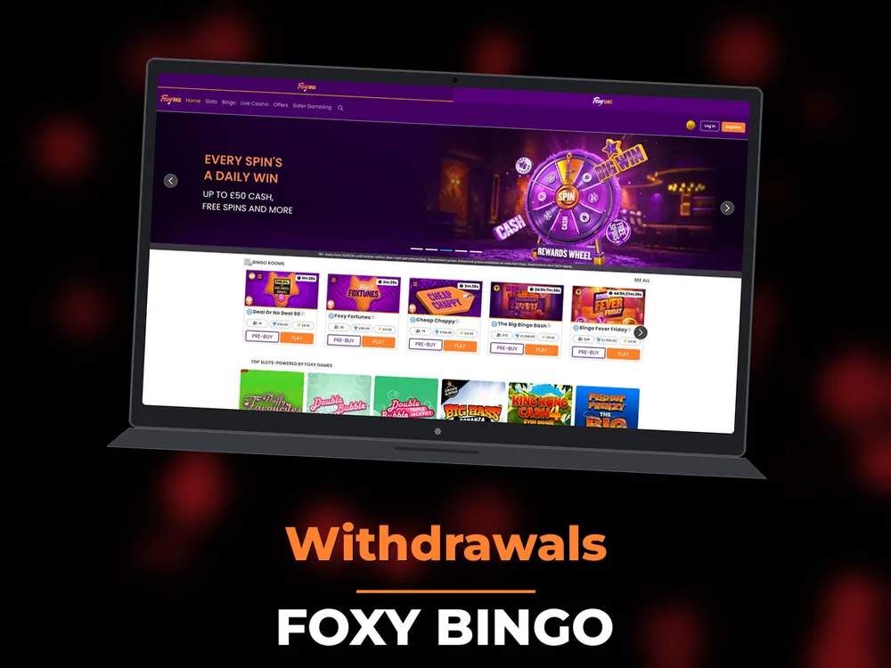 Foxy Bingo - Withdrawals